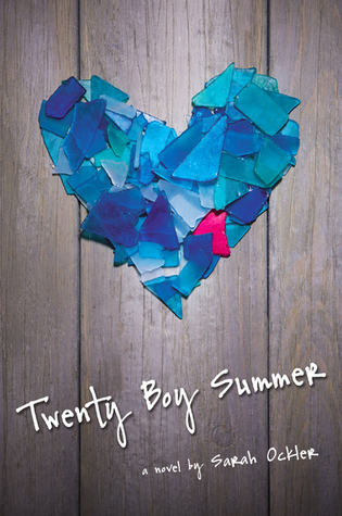 New to You (10): April Reviews Twenty Boy Summer by Sarah Ockler