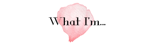 What I’m…(1)