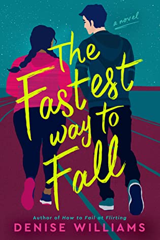 Review: The Fastest Way to Fall – Denise Williams
