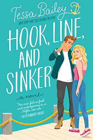 Review: Hook, Line, and Sinker – Tessa Bailey